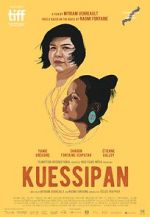 Watch Kuessipan Megashare8
