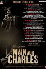 Watch Main Aur Charles Megashare8