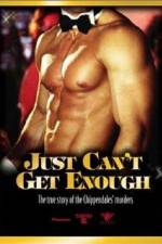 Watch Just Can't Get Enough Megashare8