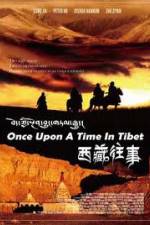 Watch Once Upon a Time in Tibet Megashare8