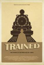 Watch Trained Megashare8