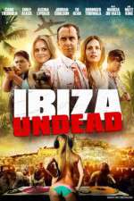 Watch Ibiza Undead Megashare8