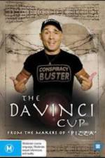 Watch The Da Vinci Cup Megashare8