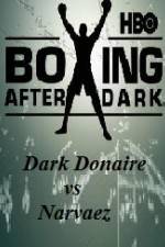 Watch HBO Boxing After Dark Donaire vs Narvaez Megashare8