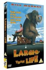 Watch Larger Than Life Megashare8