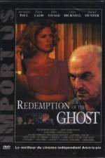 Watch Redemption of the Ghost Megashare8