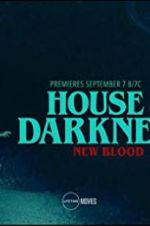 Watch House of Darkness: New Blood Megashare8