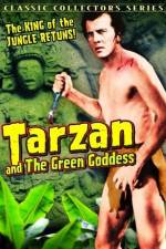 Watch Tarzan and the Green Goddess Megashare8