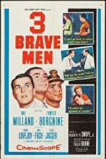 Watch Three Brave Men Megashare8