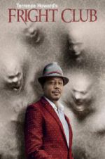 Watch Terrence Howard\'s Fright Club Megashare8