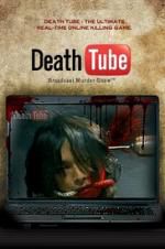 Watch Death Tube: Broadcast Murder Show Megashare8