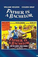Watch Father Is a Bachelor Megashare8