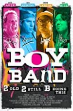 Watch Boy Band Megashare8