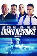 Watch Armed Response Megashare8