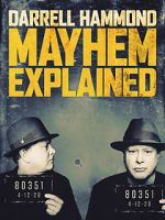 Watch Darrell Hammond: Mayhem Explained (TV Special 2018) Megashare8