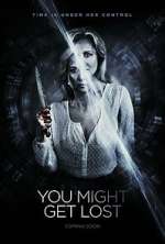 Watch You Might Get Lost Megashare8