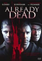 Watch Already Dead Megashare8