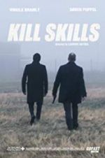 Watch Kill Skills Megashare8