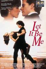 Watch Let It Be Me Megashare8