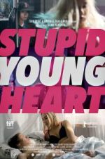 Watch Stupid Young Heart Megashare8