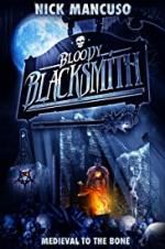 Watch Bloody Blacksmith Megashare8