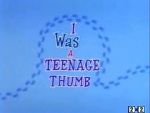 Watch I Was a Teenage Thumb (Short 1963) Megashare8