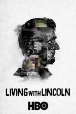 Watch Living with Lincoln Megashare8