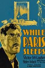 Watch While Paris Sleeps Megashare8