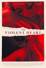 Watch The Violent Heart Megashare8