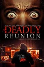 Watch Deadly Reunion Megashare8