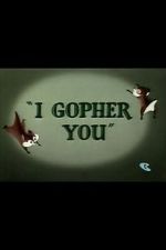 Watch I Gopher You (Short 1954) Megashare8