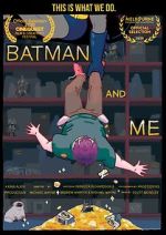 Watch Batman and Me Megashare8