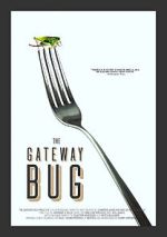 Watch The Gateway Bug Megashare8