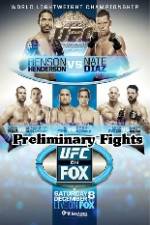 Watch UFC On Fox Henderson vs Diaz Preliminary Fights Megashare8