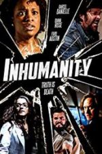 Watch Inhumanity Megashare8