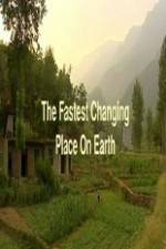 Watch This World: The Fastest Changing Place on Earth Megashare8