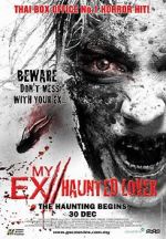 Watch My Ex 2: Haunted Lover Megashare8