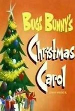Watch Bugs Bunny\'s Christmas Carol (TV Short 1979) Megashare8
