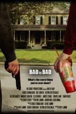 Watch Bad Is Bad Megashare8