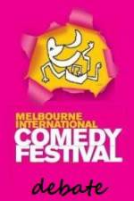 Watch The 2011 Melbourne International Comedy Festival Great Debate Megashare8