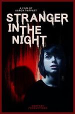 Watch Stranger in the Night Megashare8