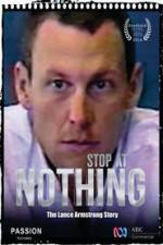 Watch Stop at Nothing: The Lance Armstrong Story Megashare8