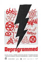 Watch Deprogrammed Megashare8