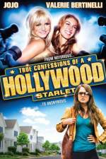 Watch True Confessions of a Hollywood Starlet Megashare8