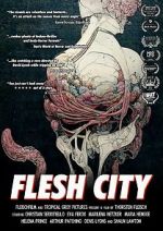 Watch Flesh City Megashare8