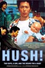 Watch Hush! Megashare8