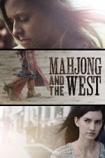 Watch Mahjong and the West Megashare8