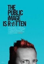 Watch The Public Image is Rotten Megashare8