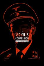 Watch The Devil's Confession: The Lost Eichmann Tapes Megashare8