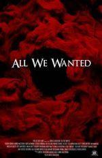 Watch All We Wanted Megashare8